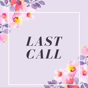 LAST CALL FOR ALL POSTINGS🌸